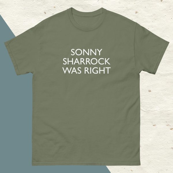 SONNY SHARROCK WAS RIGHT - Cotton T Shirt - Image 2